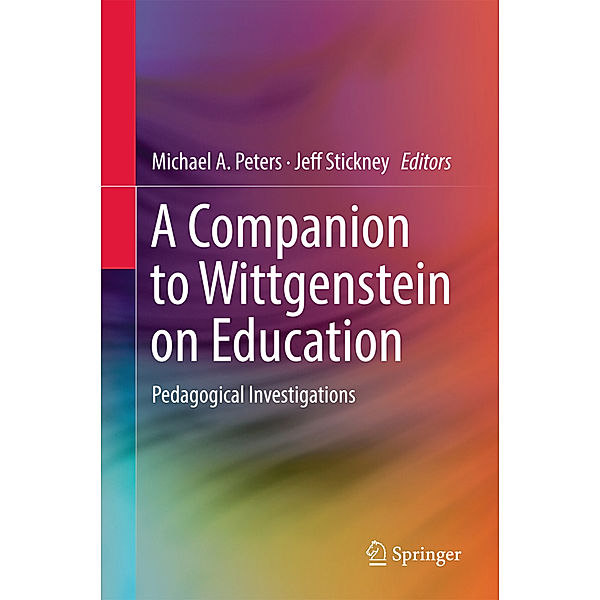 A Companion to Wittgenstein on Education