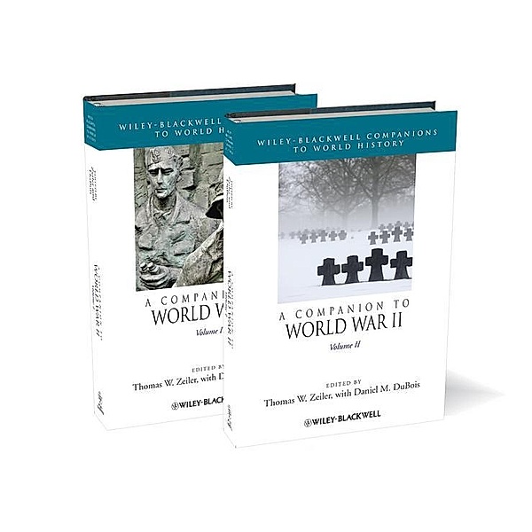 A Companion to World War II / Blackwell Companions to World History