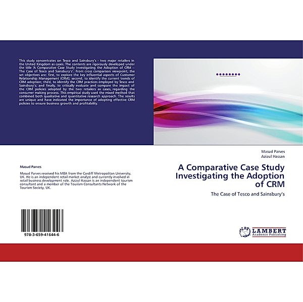A Comparative Case Study Investigating the Adoption of CRM, Masud Parves, Azizul Hassan