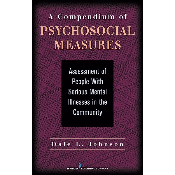 A Compendium of Psychosocial Measures, Dale L. Johnson