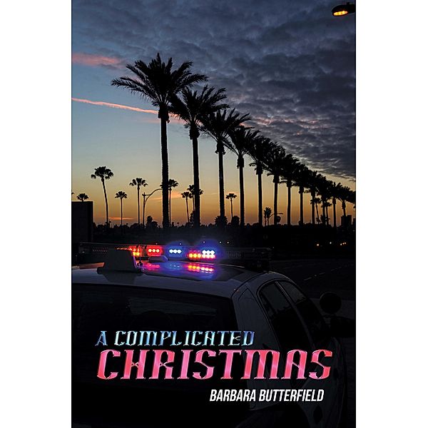 A Complicated  Christmas, Barbara Butterfield
