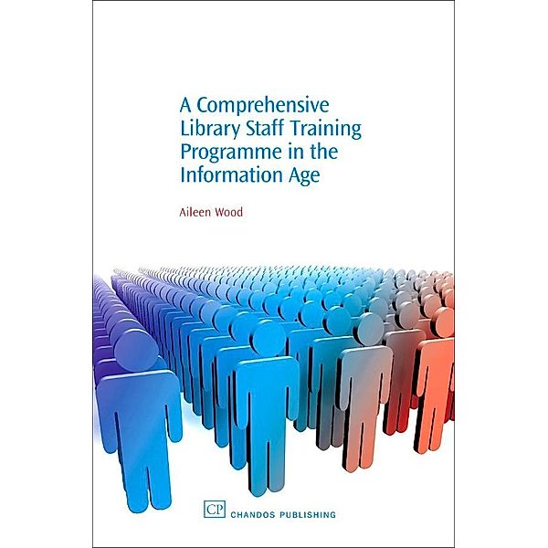 A Comprehensive Library Staff Training Programme in the Information Age, Aileen Wood