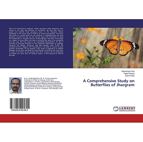 A Comprehensive Study on Butterflies of Jhargram, Debnarayan Roy, Tapan Khatua, Samir Patra