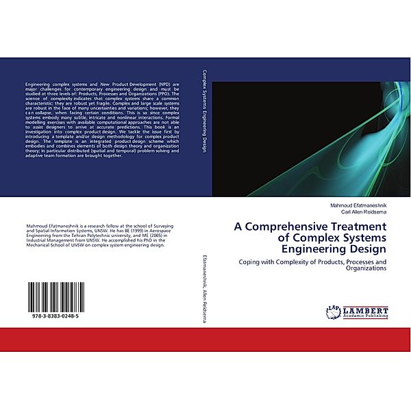 A Comprehensive Treatment of Complex Systems Engineering Design, Mahmoud Efatmaneshnik, Carl Allen Reidsema