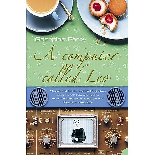 A Computer Called LEO, Georgina Ferry