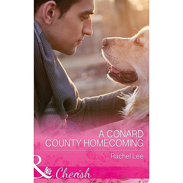 A Conard County Homecoming / Conard County: The Next Generation Bd.34, Rachel Lee