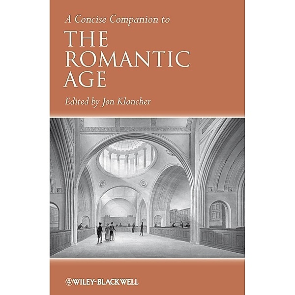 A Concise Companion to the Romantic Age / Concise Companions to Literature and Culture