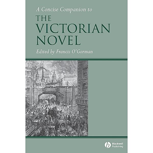 A Concise Companion to the Victorian Novel, O Gorman
