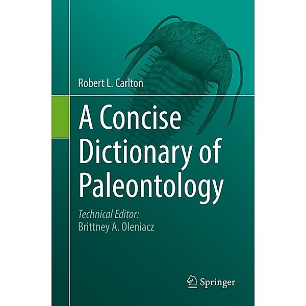 A Concise Dictionary of Paleontology, Robert L. Carlton