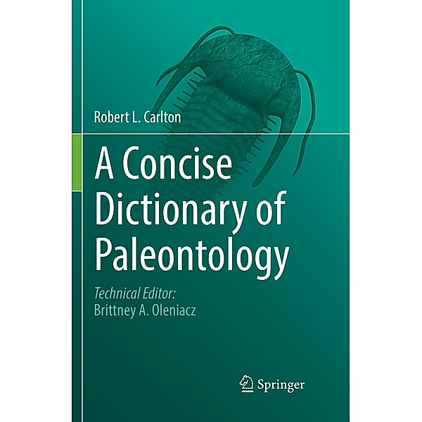 A Concise Dictionary of Paleontology, Robert L. Carlton