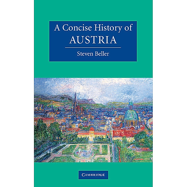 A Concise History of Austria, Steven Beller