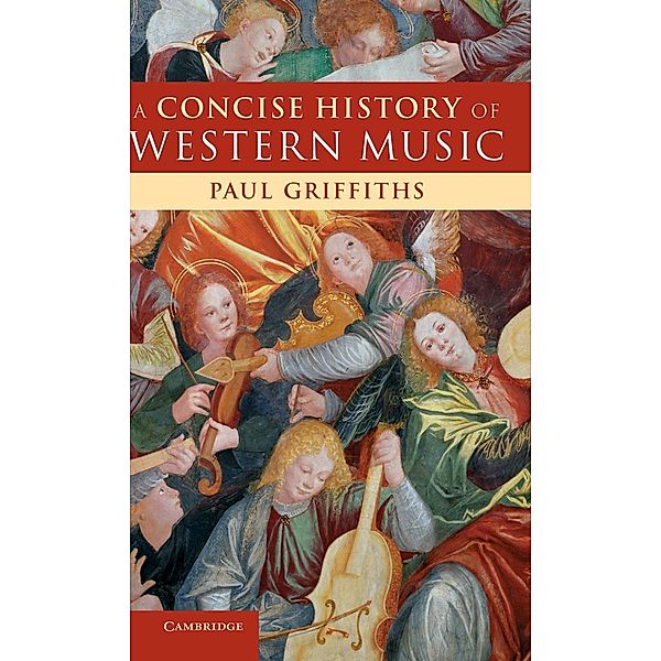 A Concise History of Western Music, Paul Griffiths