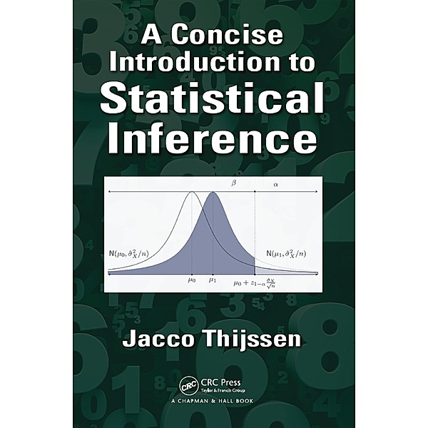 A Concise Introduction to Statistical Inference, Jacco Thijssen