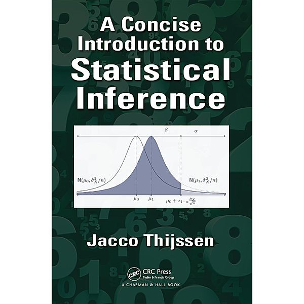 A Concise Introduction to Statistical Inference, Jacco Thijssen