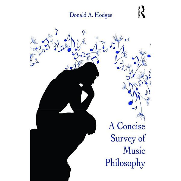 A Concise Survey of Music Philosophy, Donald A. Hodges
