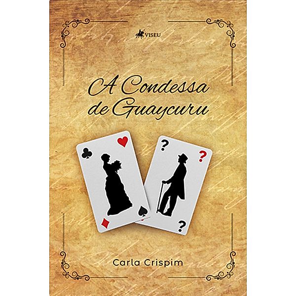 A Condessa de Guaycuru, Carla Crispim