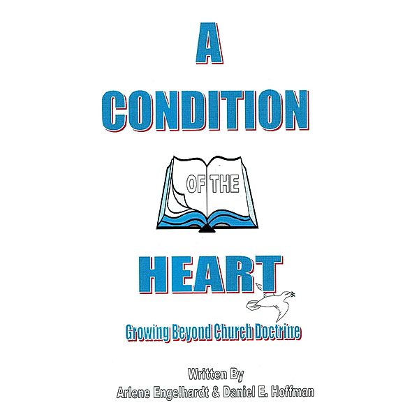 A Condition of the Heart, Daniel Hoffman, Arlene Engelhardt