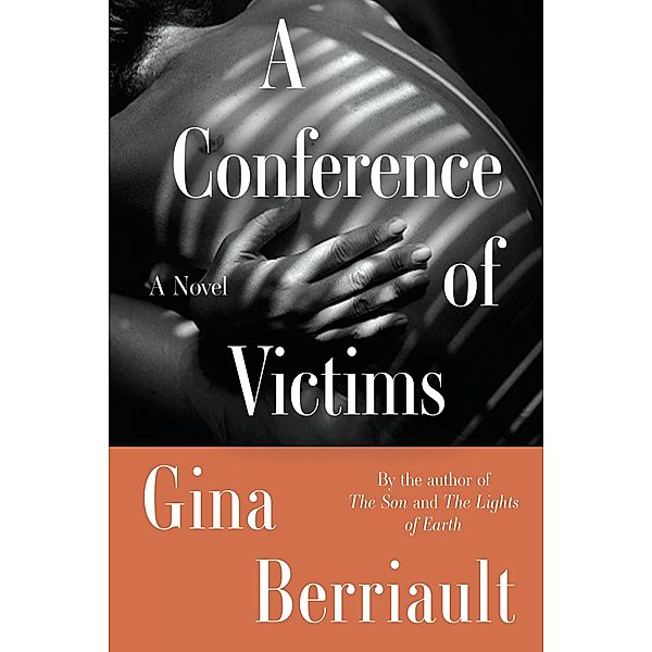 A Conference of Victims, Gina Berriault