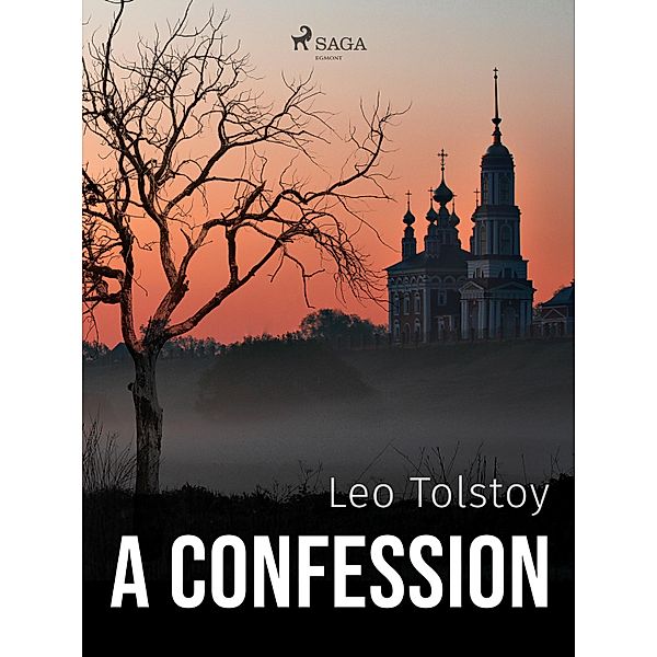 A Confession / World Classics, Leo Tolstoy