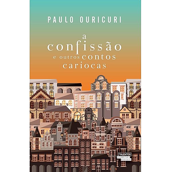 A confissão e outros contos cariocas, Paulo Ouricuri