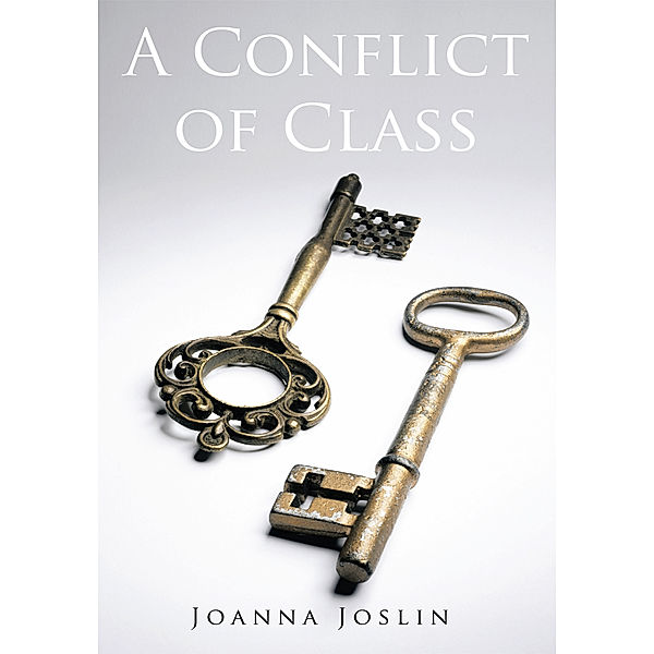 A Conflict of Class, Joanna Joslin