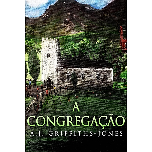 A Congregação, A. J. Griffiths-Jones