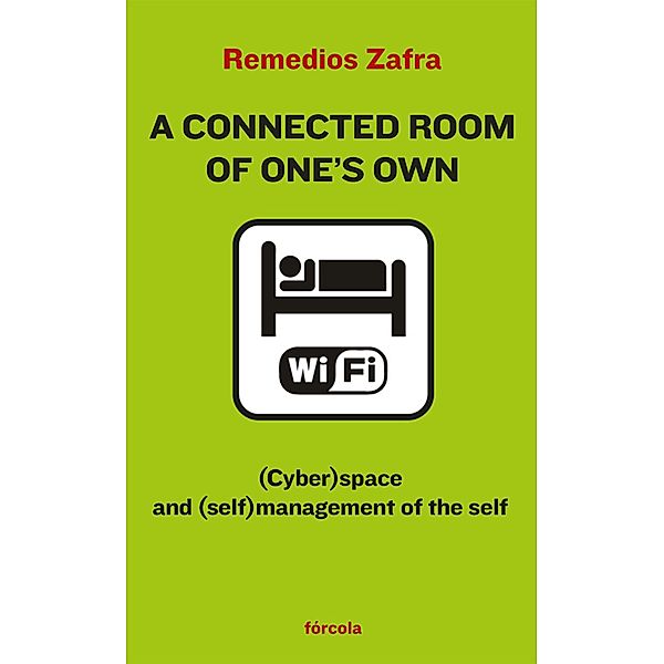 A Connected Room of One's Own / Señales Bd.5, Remedios Zafra