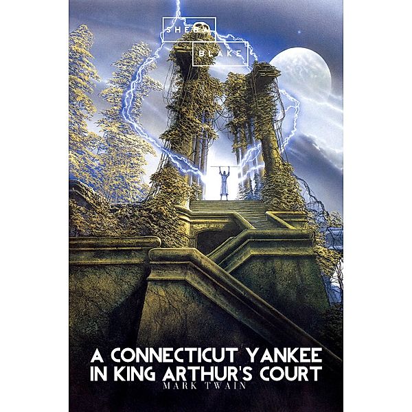 A Connecticut Yankee in King Arthur's Court, Mark Twain, Sheba Blake