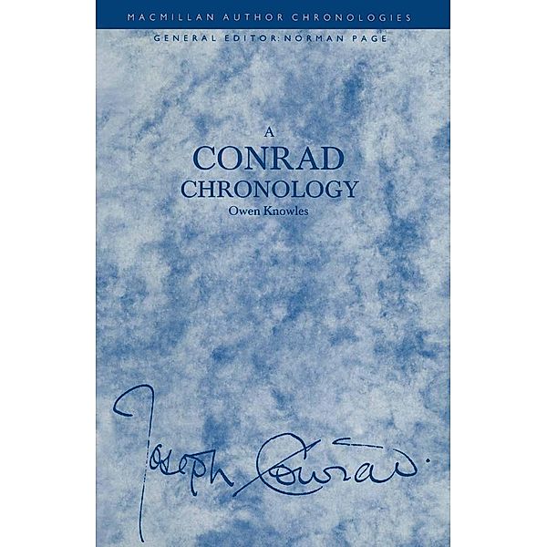 A Conrad Chronology / Author Chronologies Series, Owen Knowles