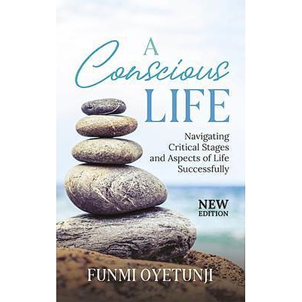 A Conscious Life, Funmi Oyetunji