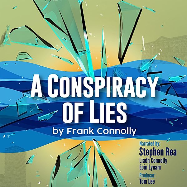 A Conspiracy of Lies, Frank Connolly