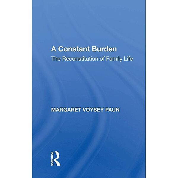 A Constant Burden, Margaret Voysey Paun