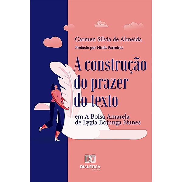 A construção do prazer do texto, Carmen Silvia de Almeida