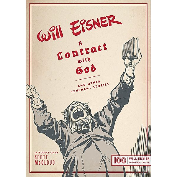 A Contract with God: And Other Tenement Stories, Will Eisner