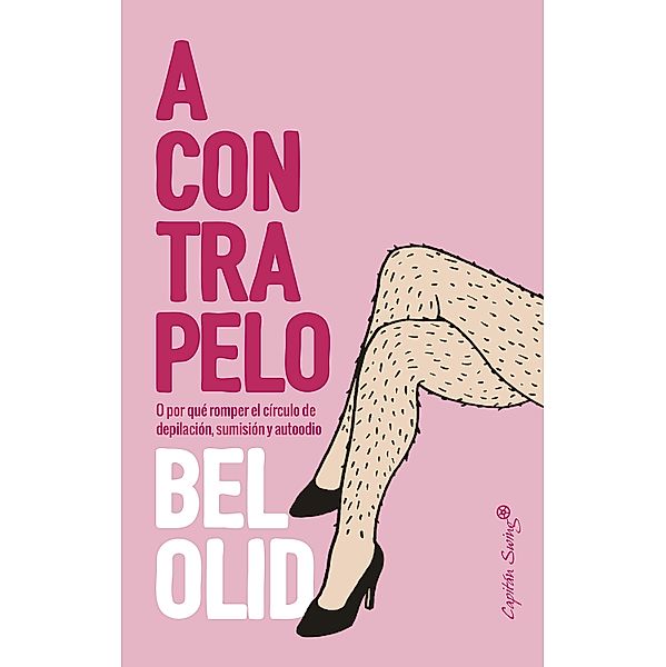 A contrapelo / Ensayo, Bel Olid