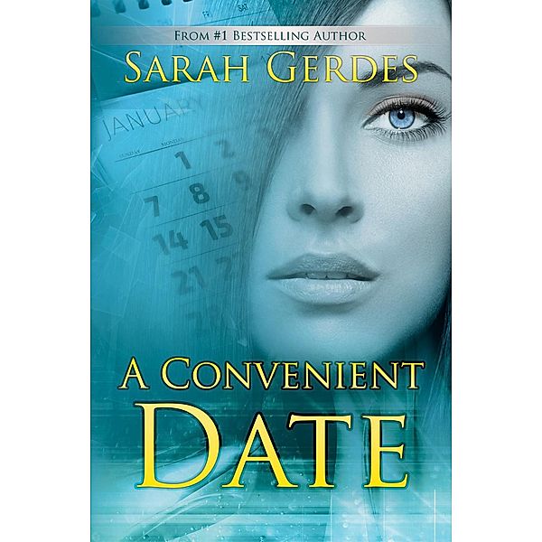 A Convenient Date, Sarah Gerdes