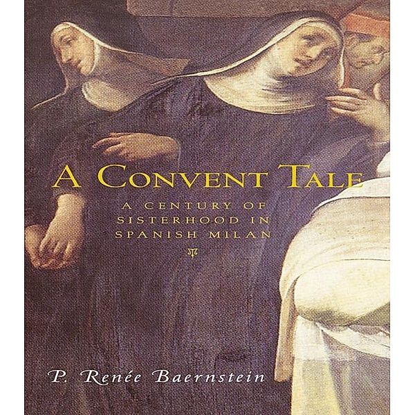 A Convent Tale, P. Renee Baernstein