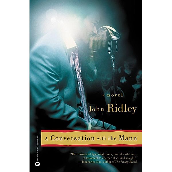 A Conversation with the Mann / Grand Central Publishing, John Ridley