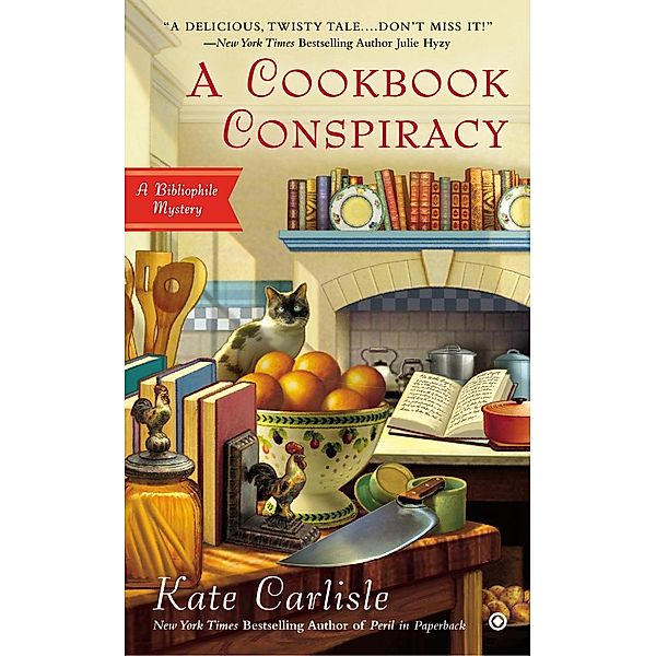A Cookbook Conspiracy / Bibliophile Mystery Bd.7, Kate Carlisle