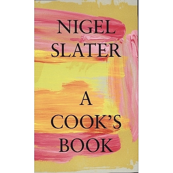A Cook's Book, Nigel Slater