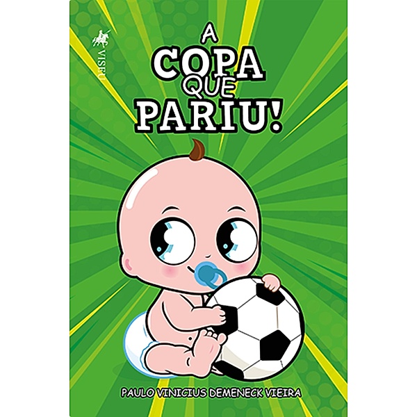 A Copa que Pariu!, Paulo Vinicius Demeneck Vieira