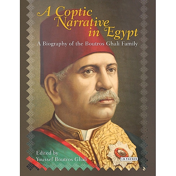 A Coptic Narrative in Egypt, Youssef Boutros Ghali