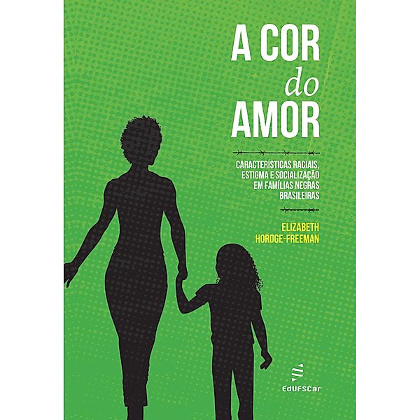 A cor do amor, Elizabeth Hordge-Freeman