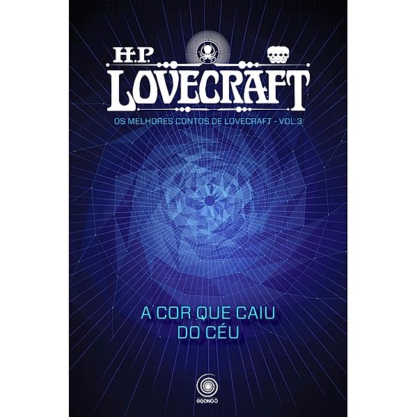 A Cor que caiu do céu / Os melhores contos de H.P. Lovecraft Bd.3, H. P. Lovecraft