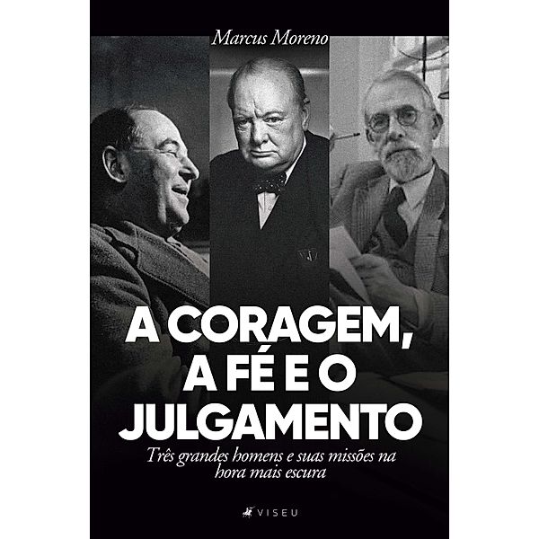 A coragem, a fé e o julgamento, Marcus Moreno