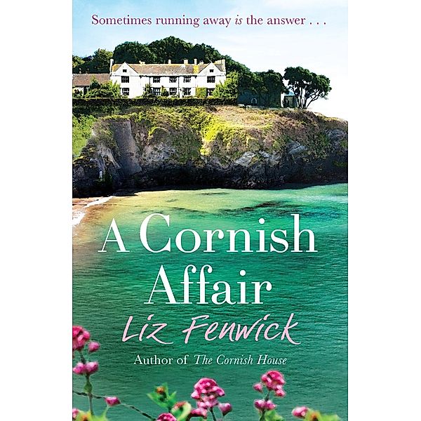 A Cornish Affair, Liz Fenwick