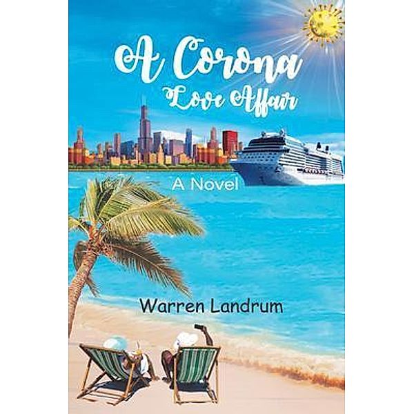 A Corona Love Affair, Warren Landrum