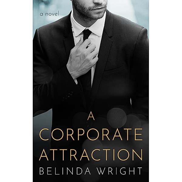 A Corporate Attraction, Belinda Wright