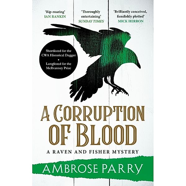 A Corruption of Blood, Ambrose Parry