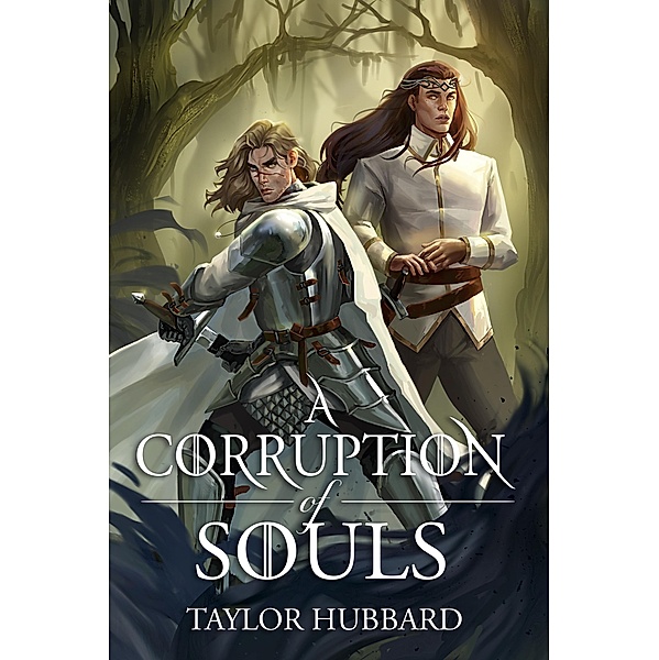 A Corruption of Souls, Taylor Hubbard